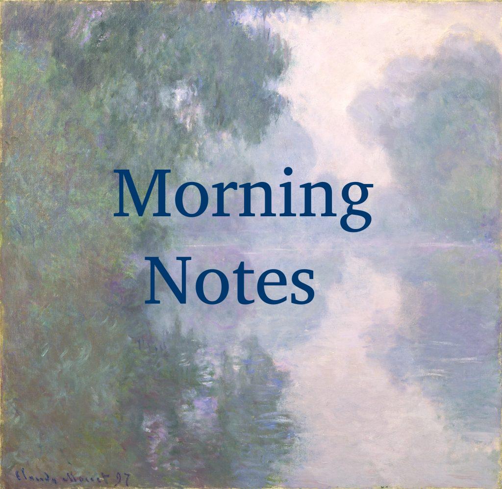 Morning Notes: Take a few minutes and remind yourself of your value